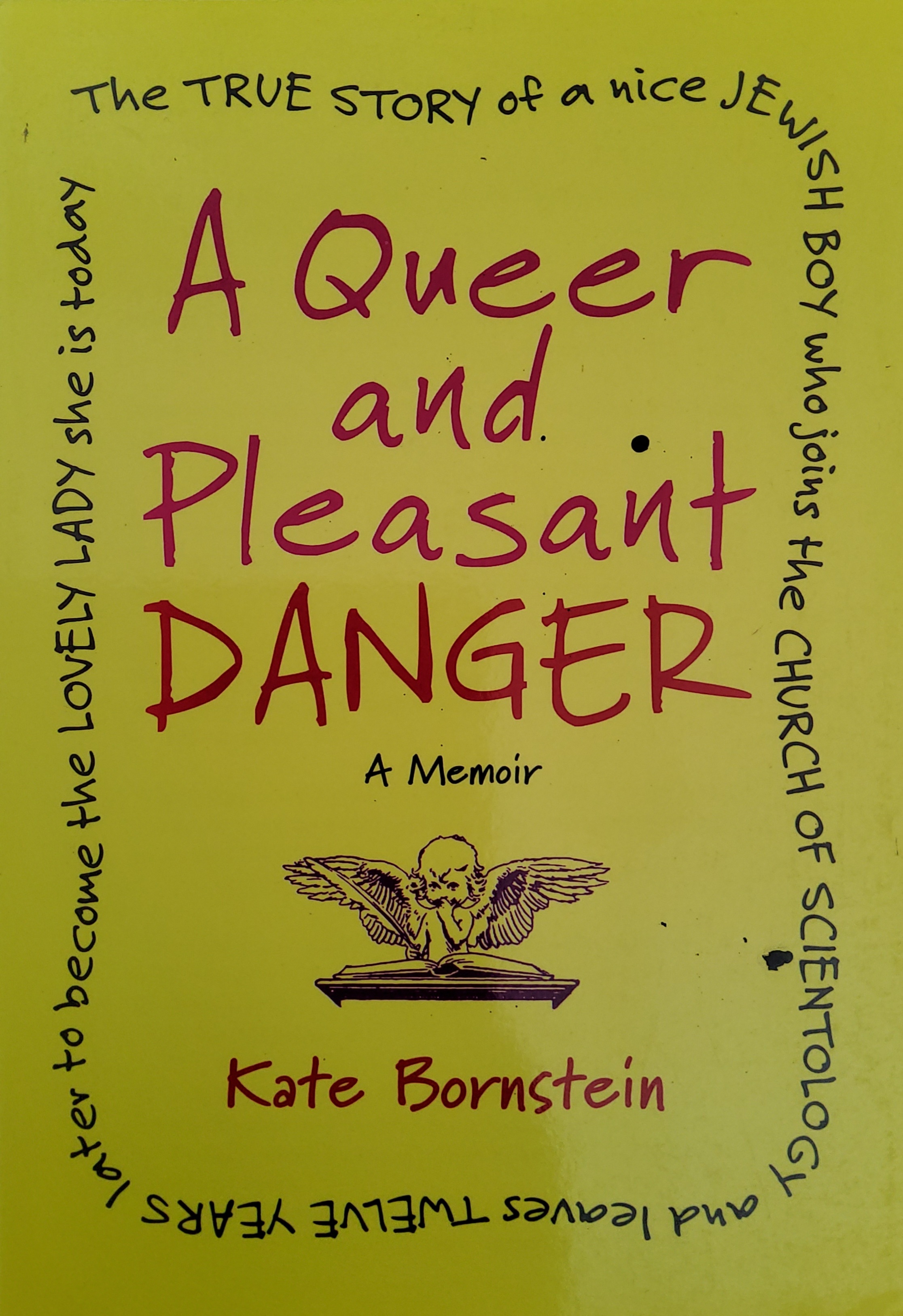 a-queer-and-pleasant-danger-kate-bornstein-gender-community-lending-library